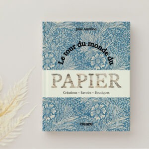 Le tour du monde du papier